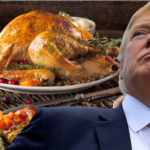 15 Things To Be Thankful For On This Glorious ‘Trumpsgiving’ Day