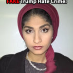 Muslim Teen Reported Fake Trump Hate Crime, Father Shaved Her Head for Dating a Christian
