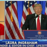 Laura Ingraham Blasts Press for Rude Behavior, ‘Trump Isn’t Going to be a Punching Bag’